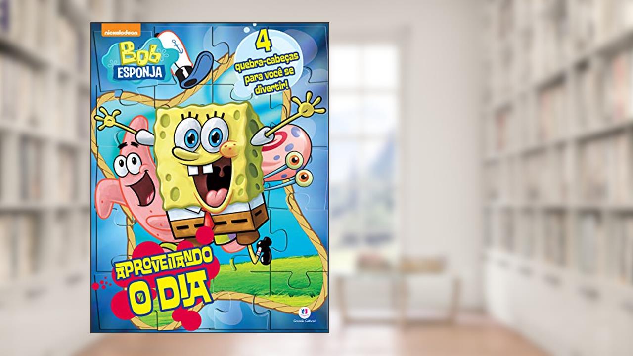 Capa de Bob Esponja - Aproveitando o dia, do autor Ciranda Cultural