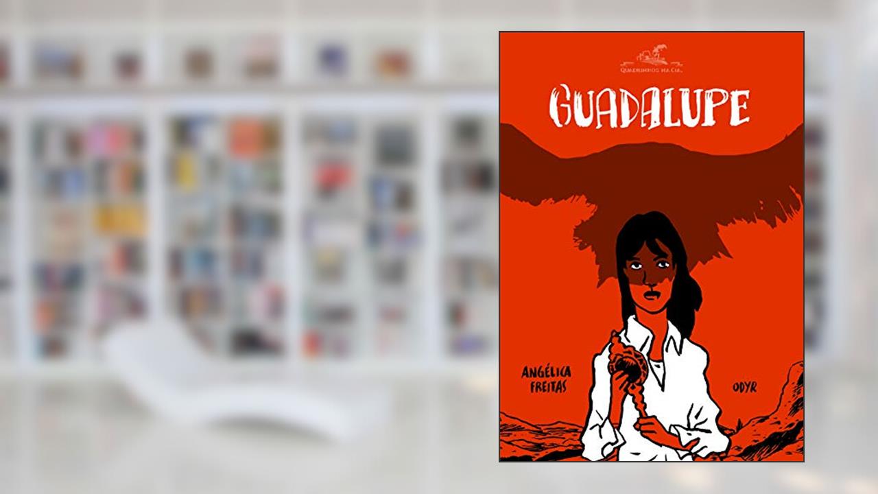 Capa de Guadalupe, do autor Angélica Freitas; Odyr