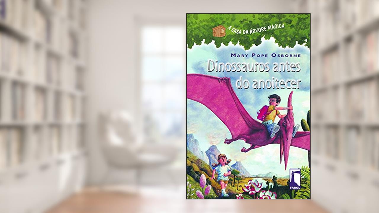 Capa de Dinossauros antes anoitecer, do autor Mary Pope Osborne