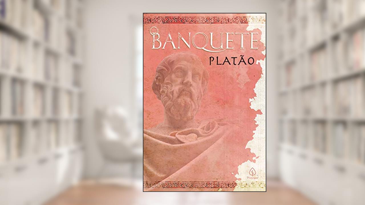 Capa de O banquete, do autor Platão