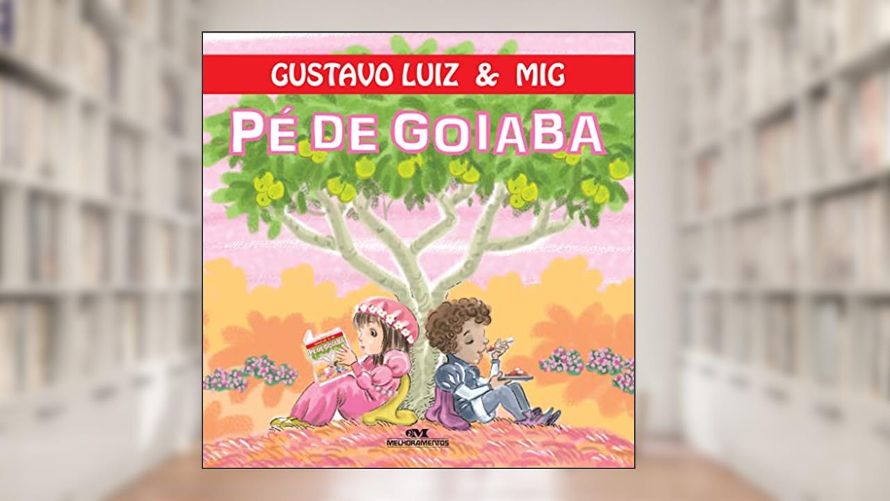 Capa de Pé de Goiaba, do autor Gustavo Luiz; Mig