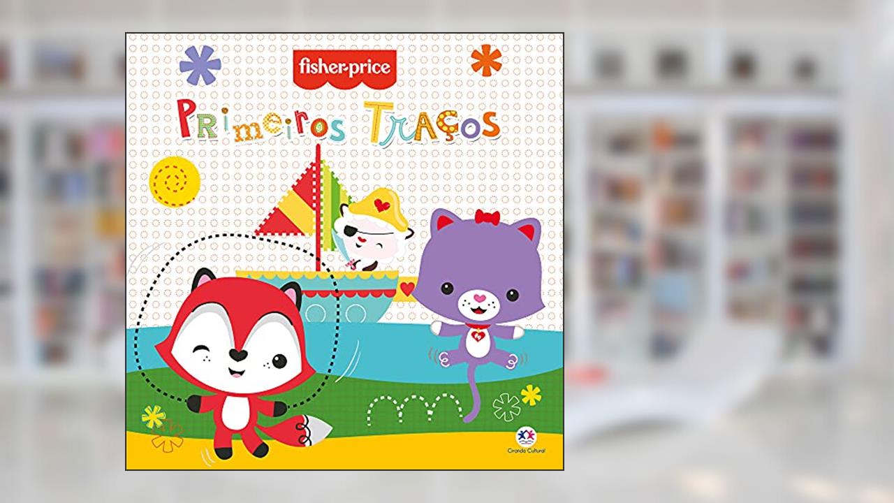 Capa de Fisher-Price - Primeiros traços, do autor Ciranda Cultural