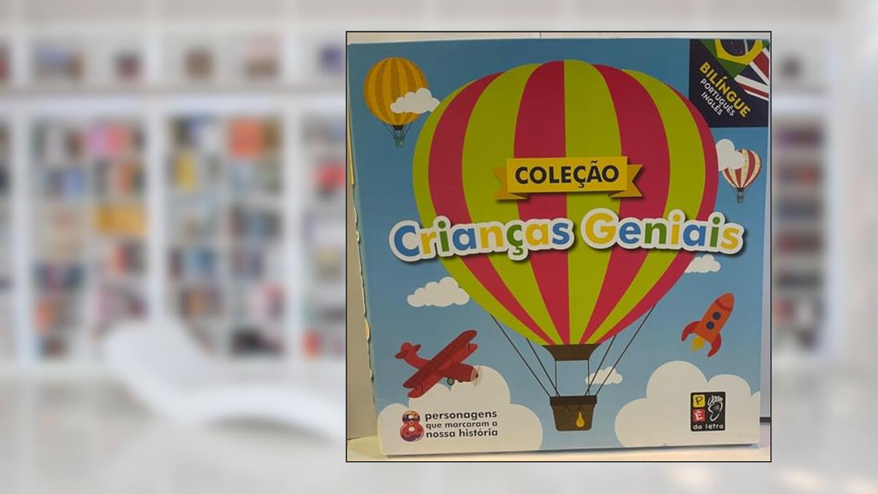 Capa de Conjunto Criancas Geniais - 8 Titulos, do autor Patrícia Rodrigues; Pé Da Letra