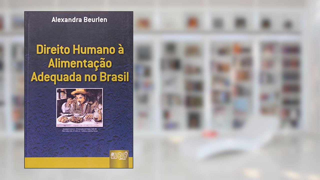 Capa de Direito Humano à Alimentação Adequada no Brasil, do autor Alexandra Beurlen