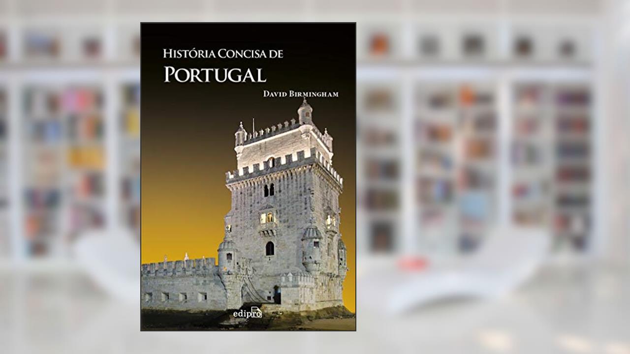 Capa de História Concisa de Portugal, do autor David Birmingham