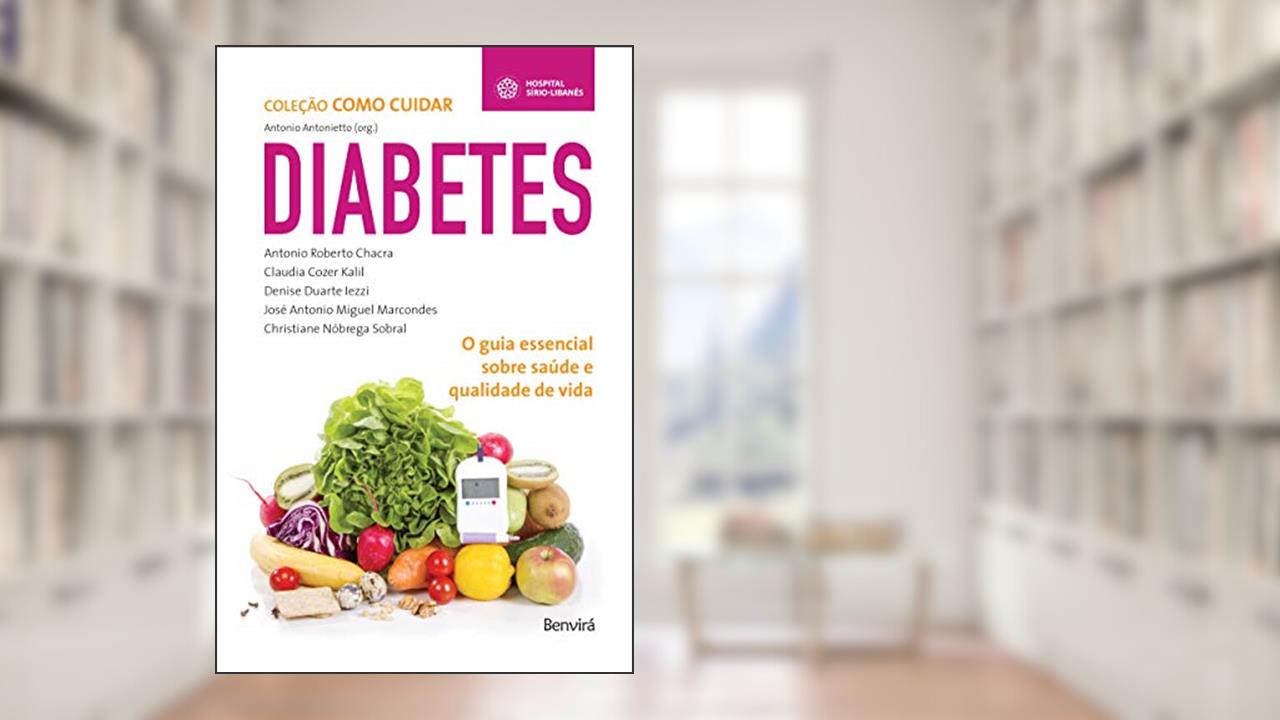 Diabetes, do autor Christiane Nóbrega Sobral; José Antonio Miguel Marcondes; Denise Duarte Iezzi; Claudia Cozer Kalil; Antonio Roberto Chacra