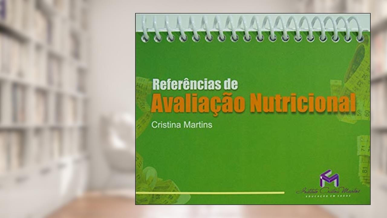Capa de Referências de Avaliação Nutricional, do autor Cristina Martins