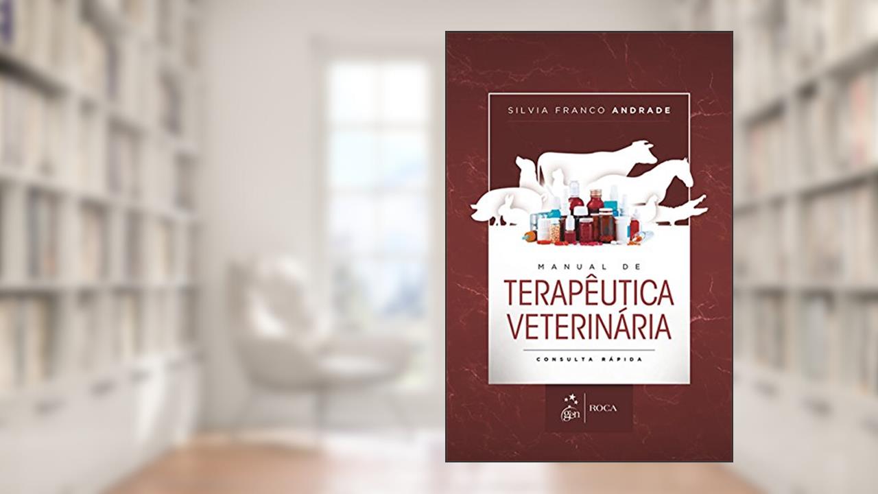 Capa de Manual de terapêutica veterinária: Consulta rápida, do autor Silvia Franco Andrade