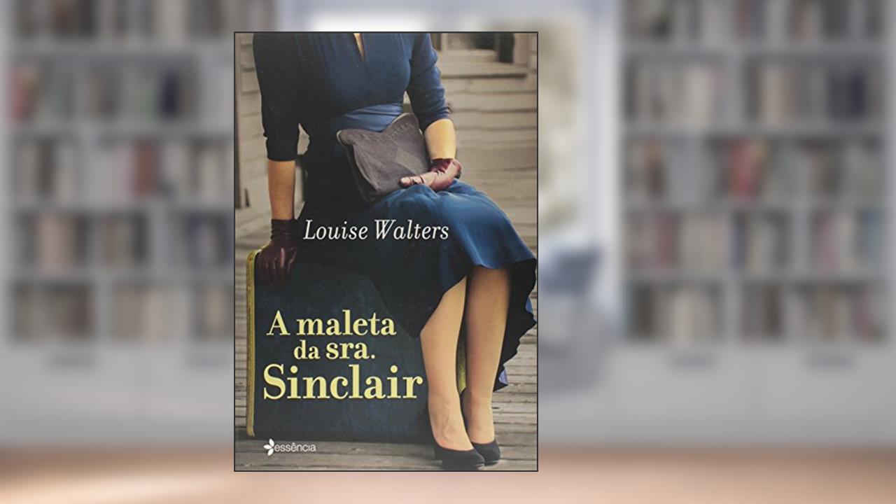Capa de A maleta da sra. Sinclair, do autor Louise Walters