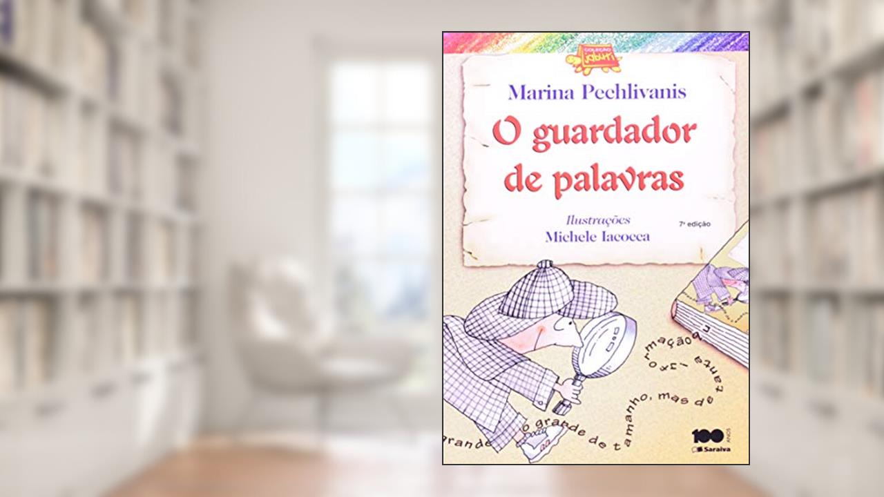 Capa de O guardador de palavras, do autor Marina Pechlivanis