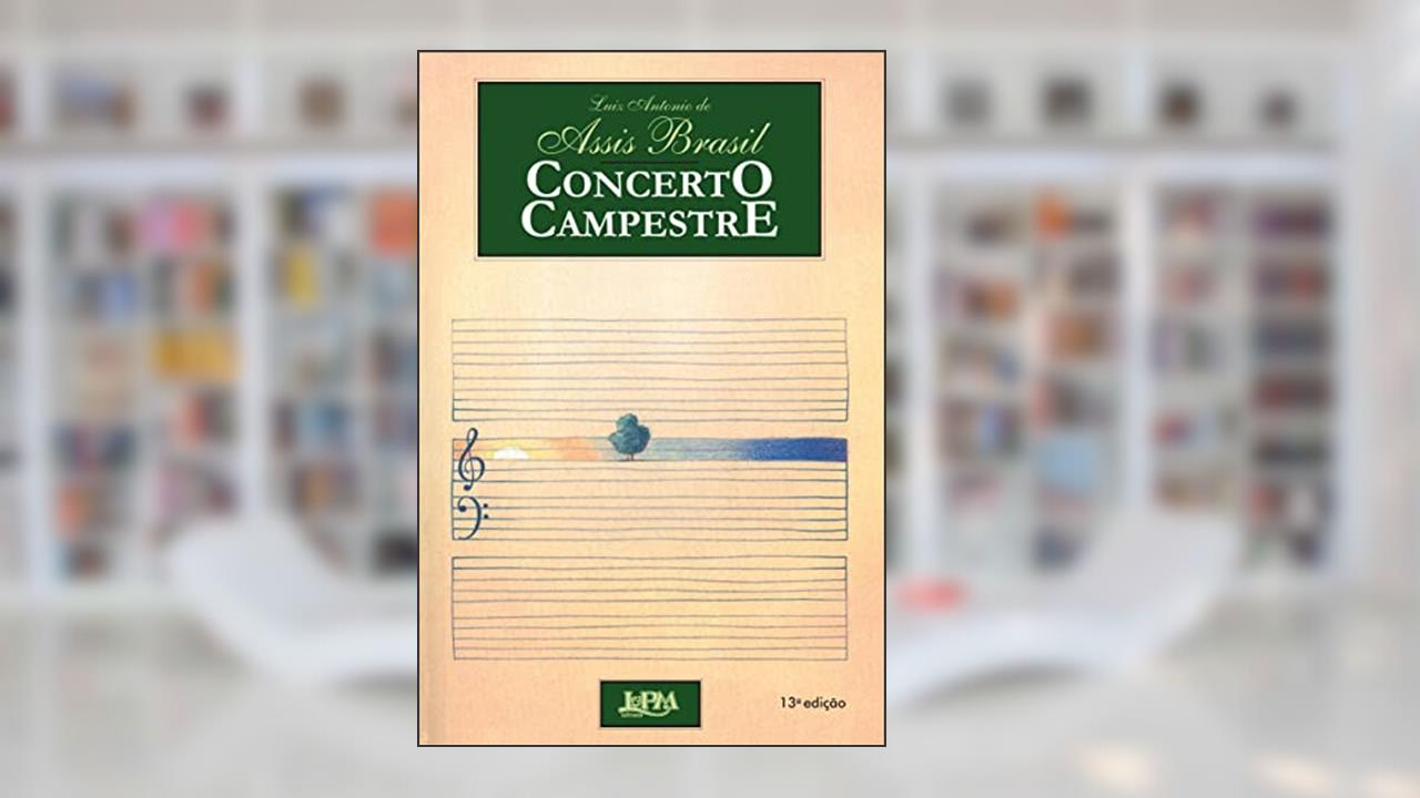 Capa de Concerto Campestre, do autor Luiz Antonio De Assis Brasil