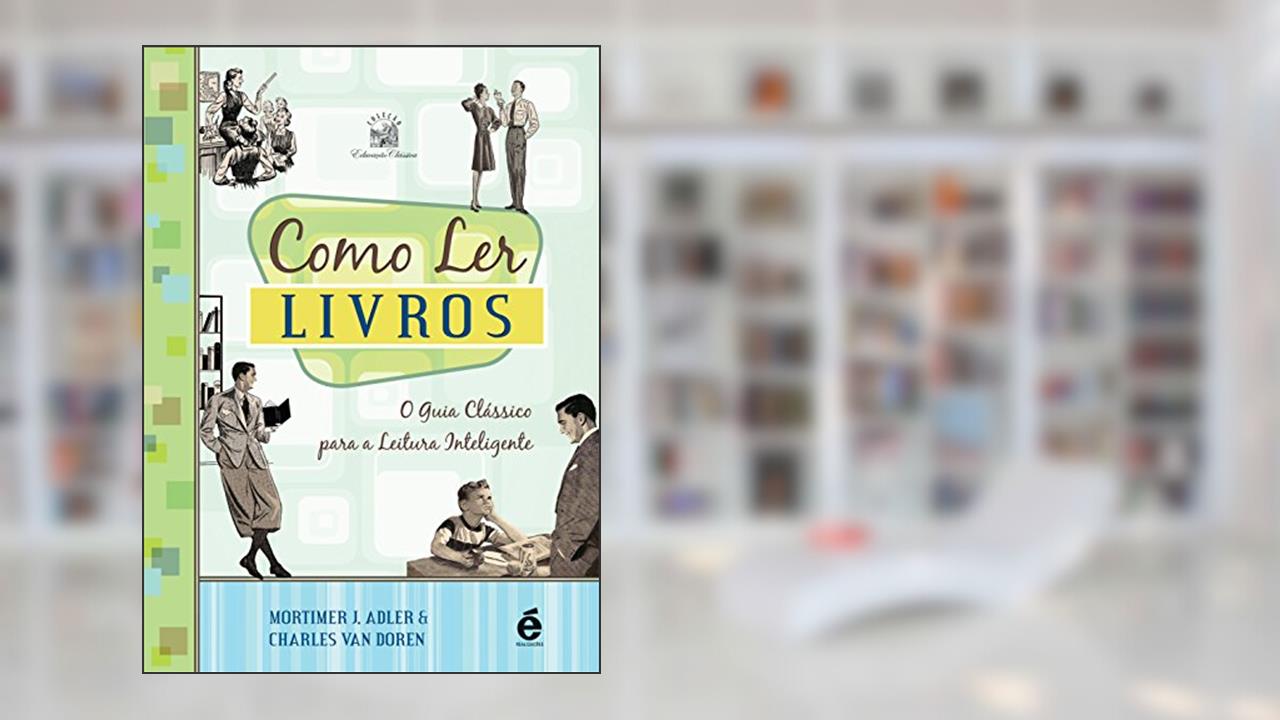Como Ler Livros, de Mortimer Adler