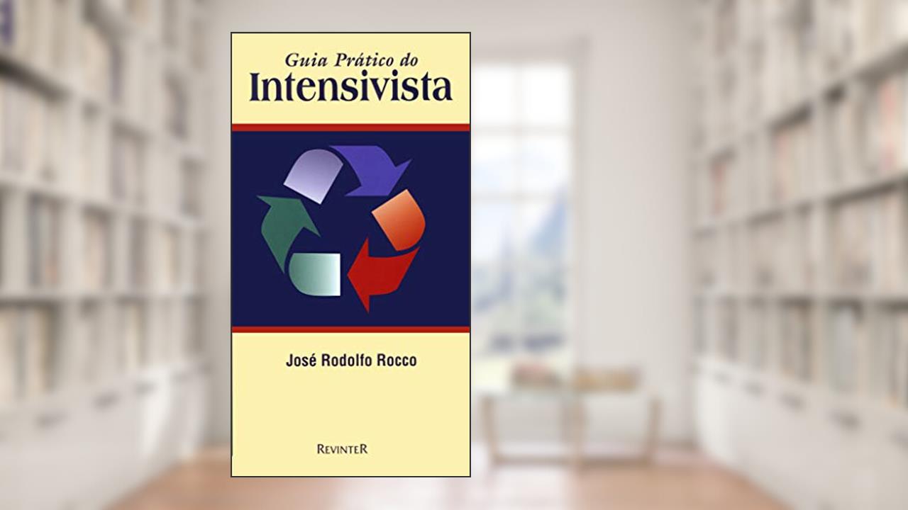 Capa de Guia Prático do Intensivista, do autor José Rodolfo Rocco