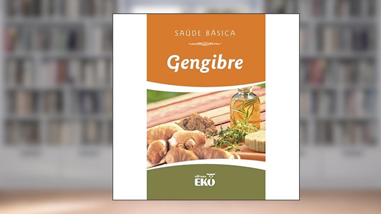 Capa de Gengibre, do autor Ruth Marschalek