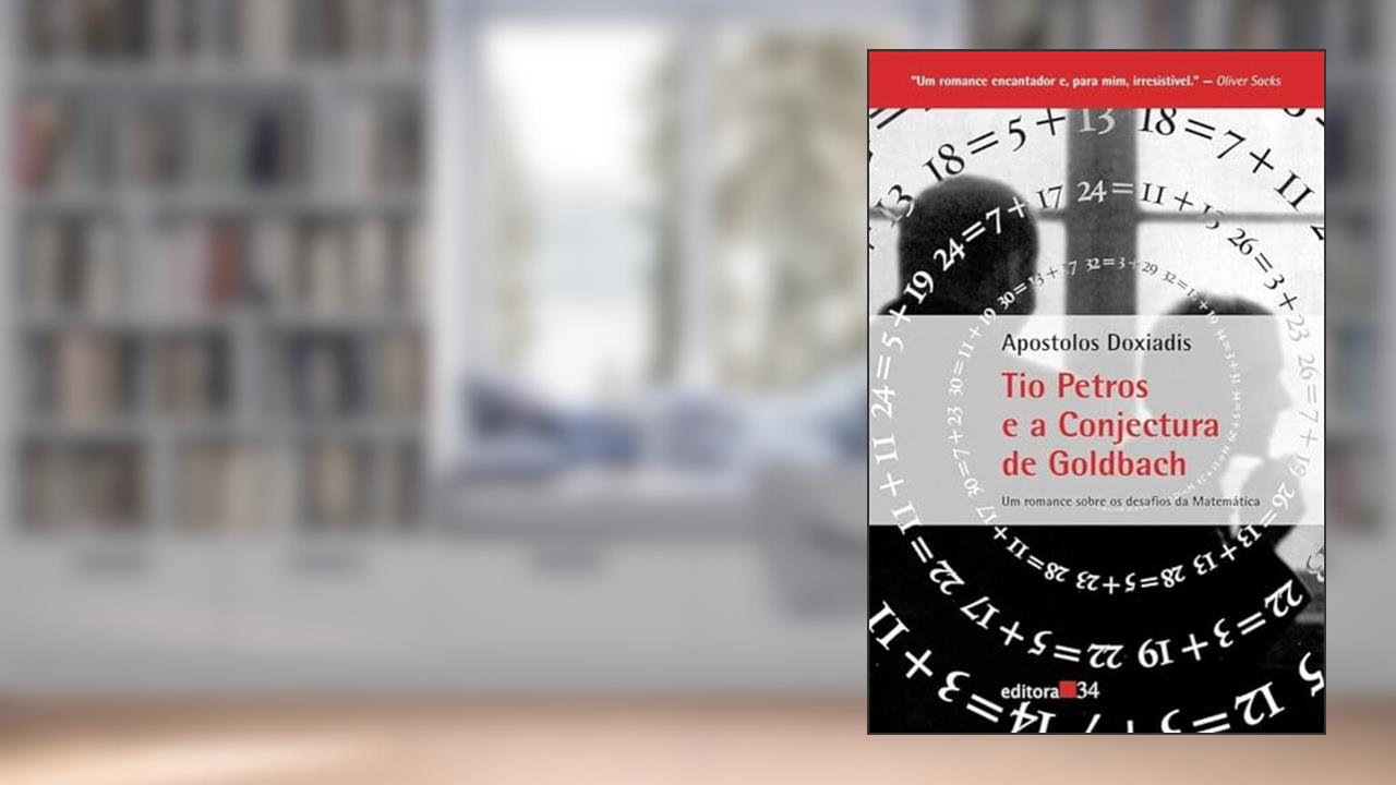 Capa de Tio Petros e a Conjectura de Goldbach, de Apostolos Doxiadis