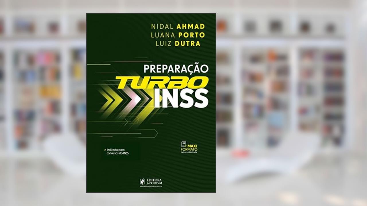 Capa de Preparação Turbo - INSS (2024), do autor Nidal Ahmad, Luana Teixeira Porto, Luiz Dutra