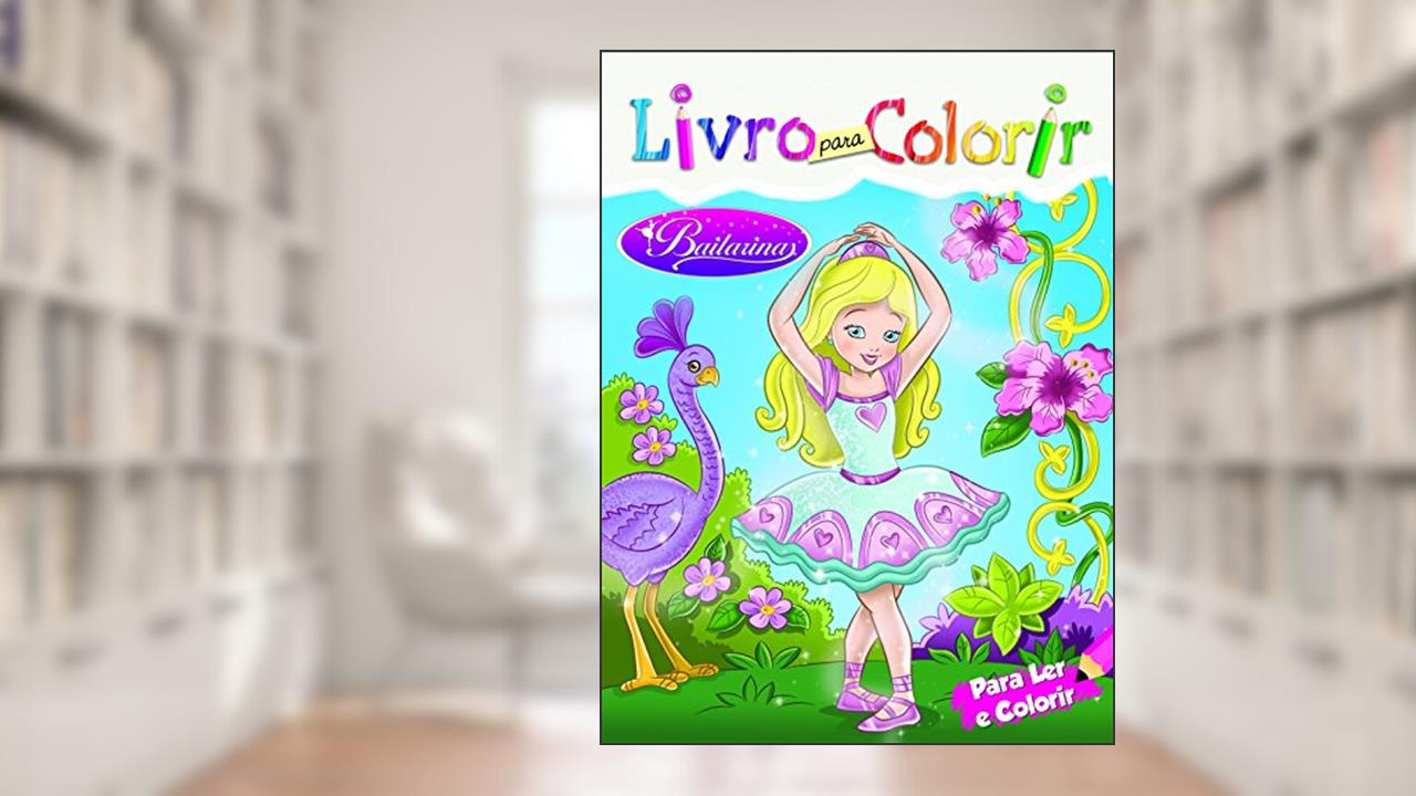 Capa de Bailarinas - Livro Para Colorir, do autor Nana Toledo