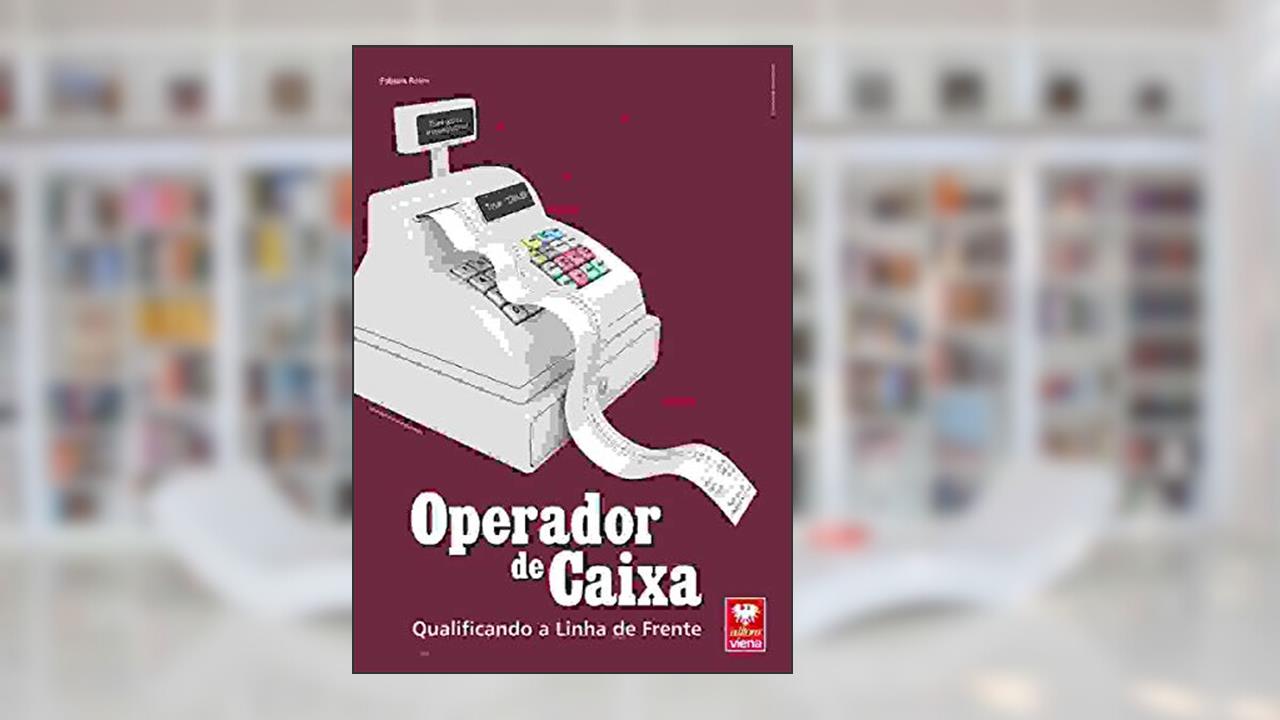 Capa de Operador de Caixa. Qualificando a Linha de Frente, do autor Fabiana Rolim