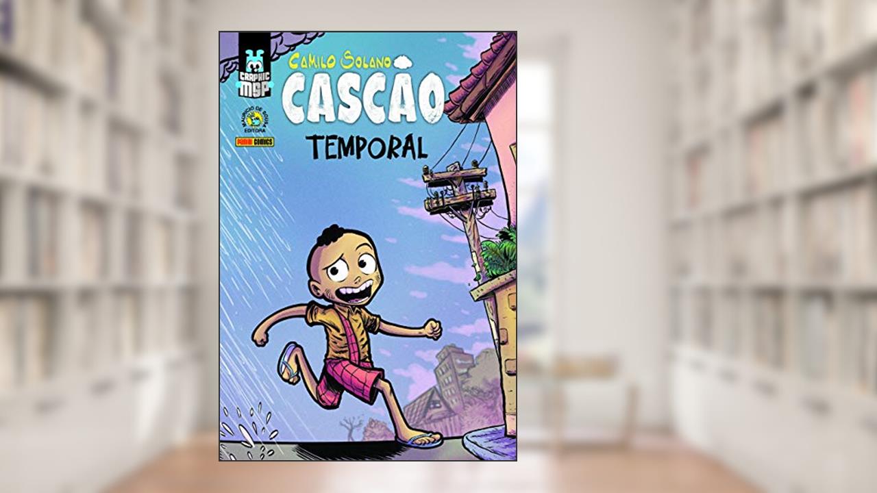 Capa de Cascão: Temporal (capa Dura): Graphic msp Vol. 26, do autor Camilo Solano