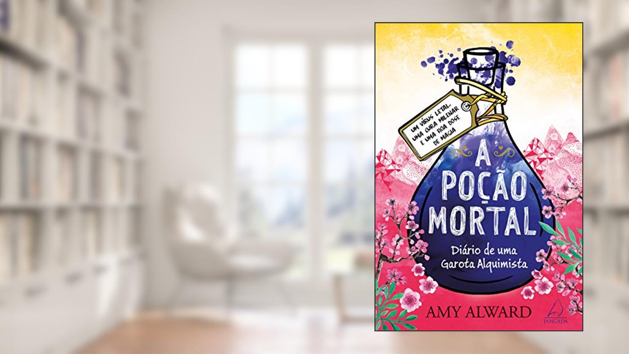 Capa de A Poção Mortal, do autor Amy Alward