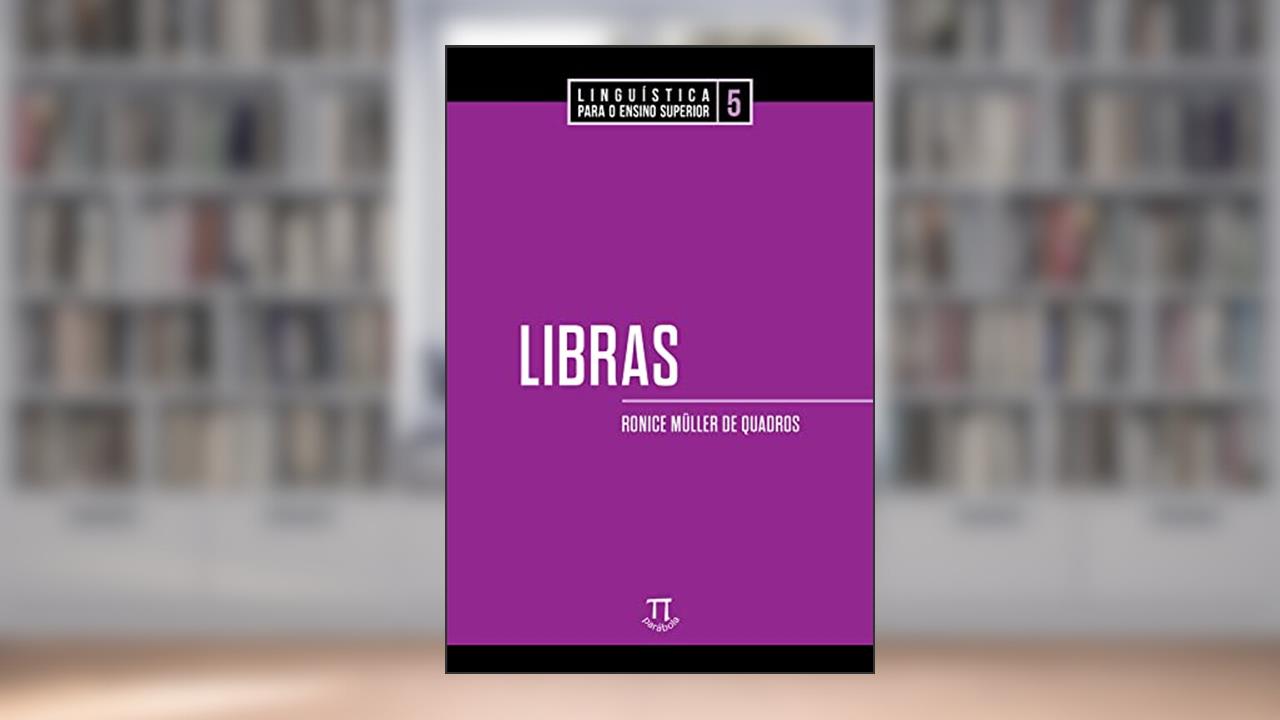 Capa de Libras, do autor Ronice Müller de Quadros