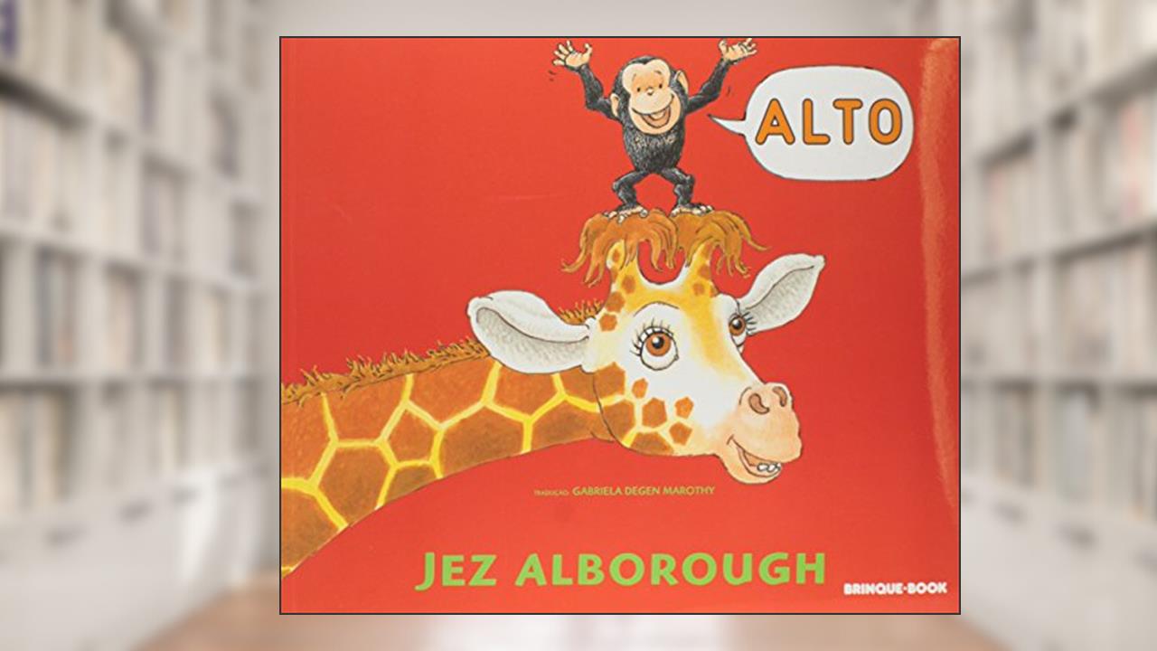 Capa de Alto, do autor Jez Alborough