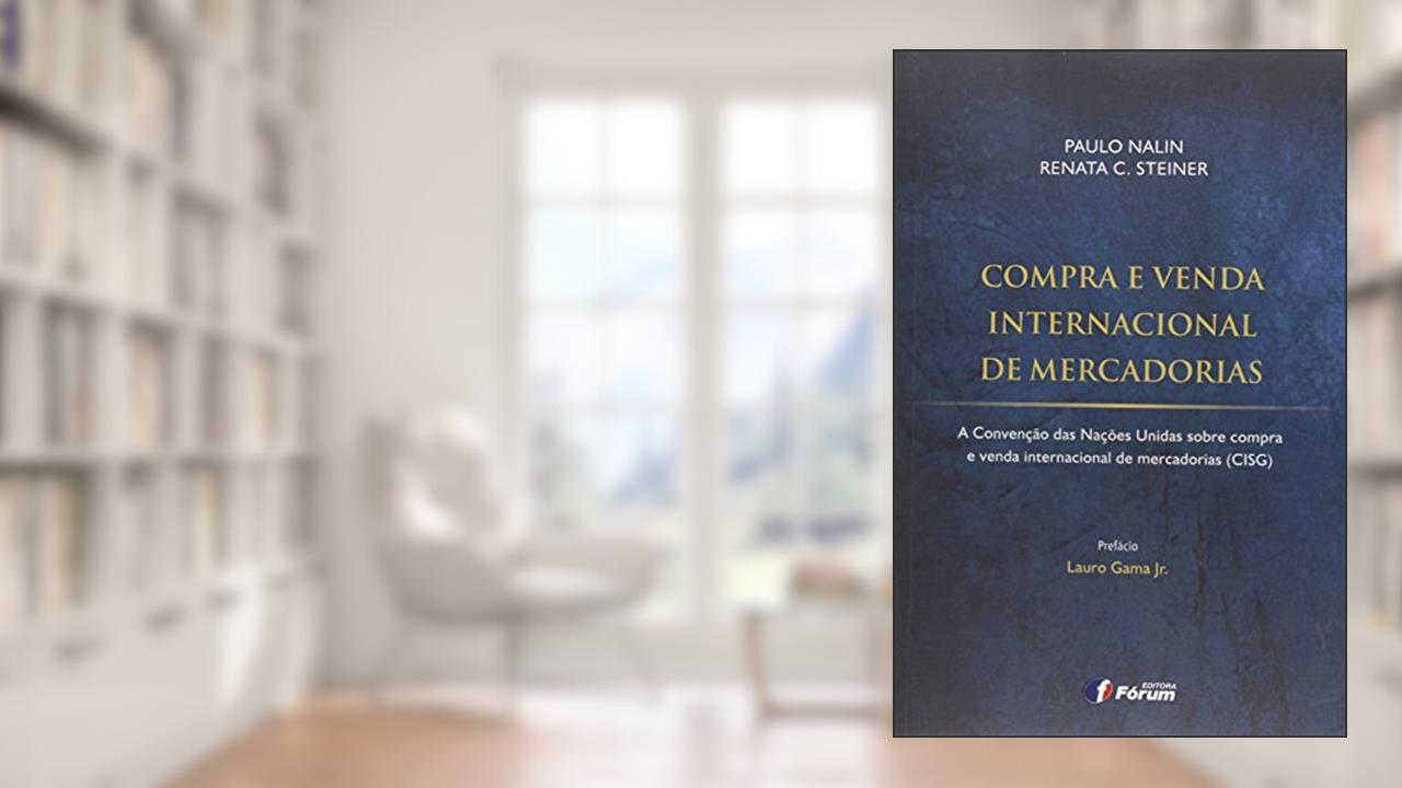 Capa de Compra e venda internacional de mercadorias, do autor Paulo Nalin