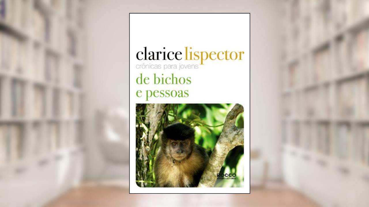 Capa de Crônicas para jovens: de bichos e pessoas, do autor Clarice Lispector
