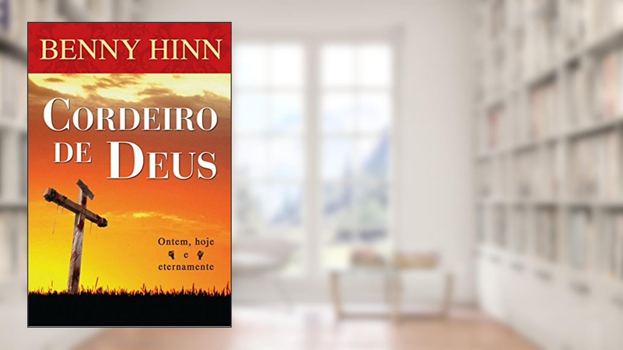 Capa de Cordeiro de Deus, do autor Benny Hinn
