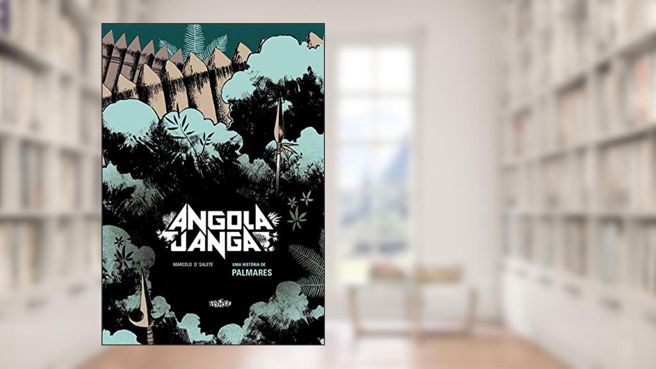 Capa de Angola janga, do autor Marcelo D'Salete