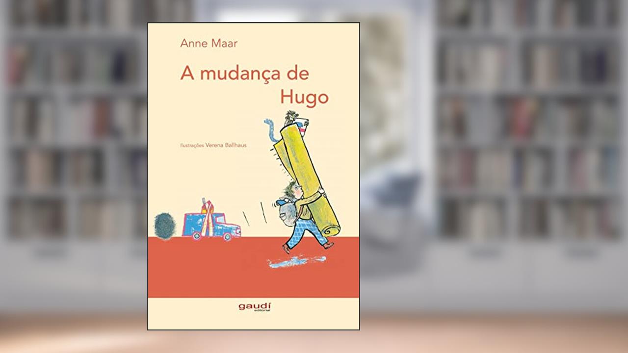 Capa de A mudança de Hugo, do autor Anne Maar