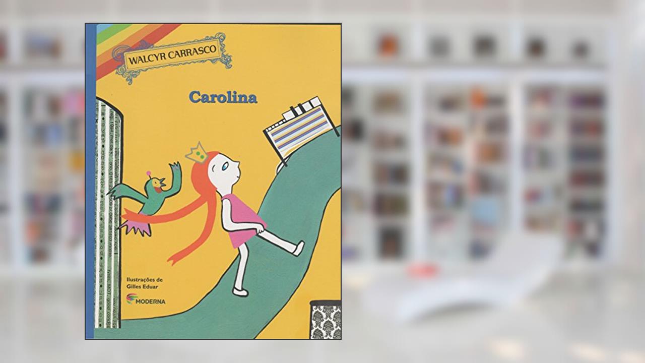 Capa de Carolina, do autor Walcyr Carrasco
