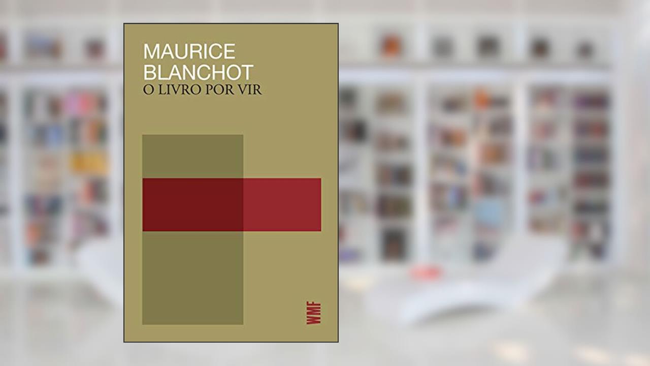 Capa de O livro por vir, do autor Maurice Blanchot