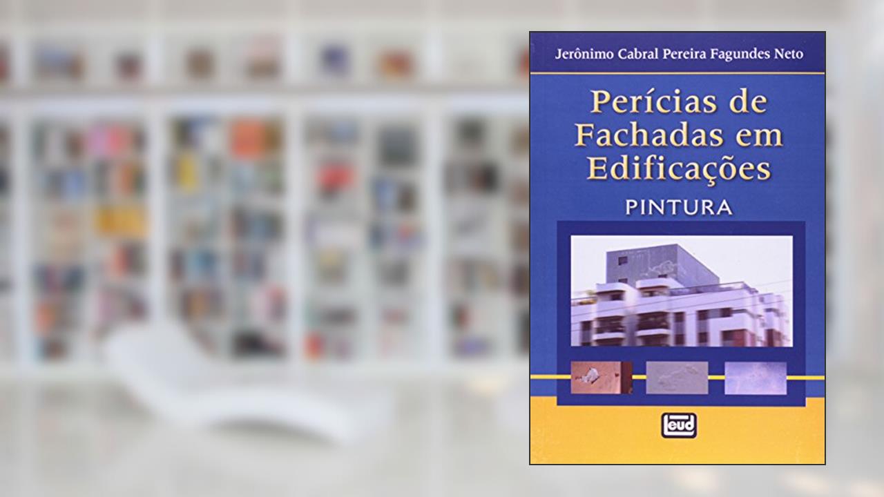 Capa de Pericias de Fachadas em Edificações, do autor Jeronimo Cabral Pereira Fagundes Neto