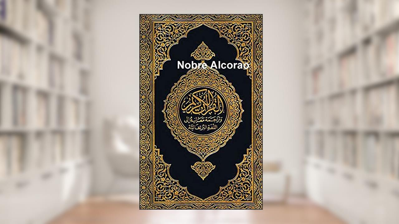 Capa de Nobre Alcorao: Portuguese, do autor Noaha Foundation