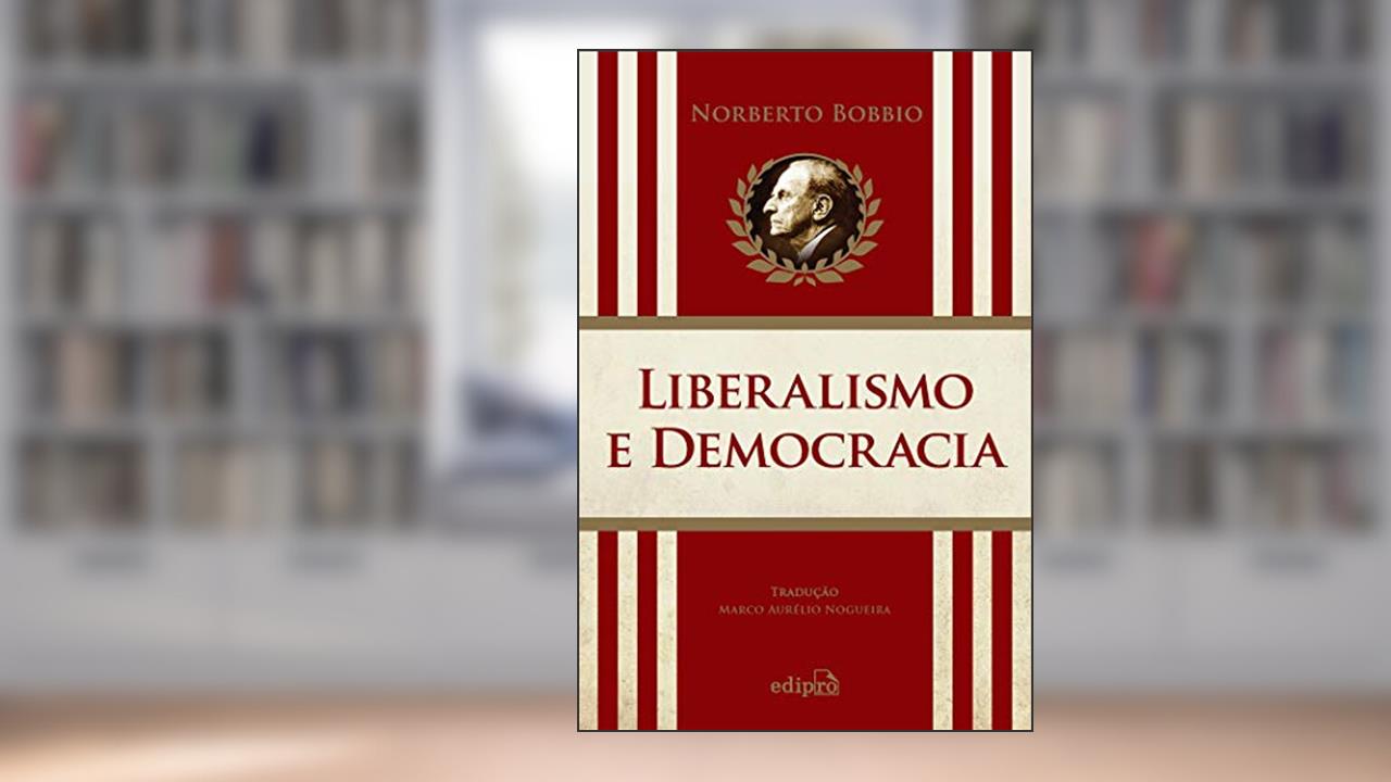 Capa de Liberalismo e Democracia, do autor Norberto Bobbio