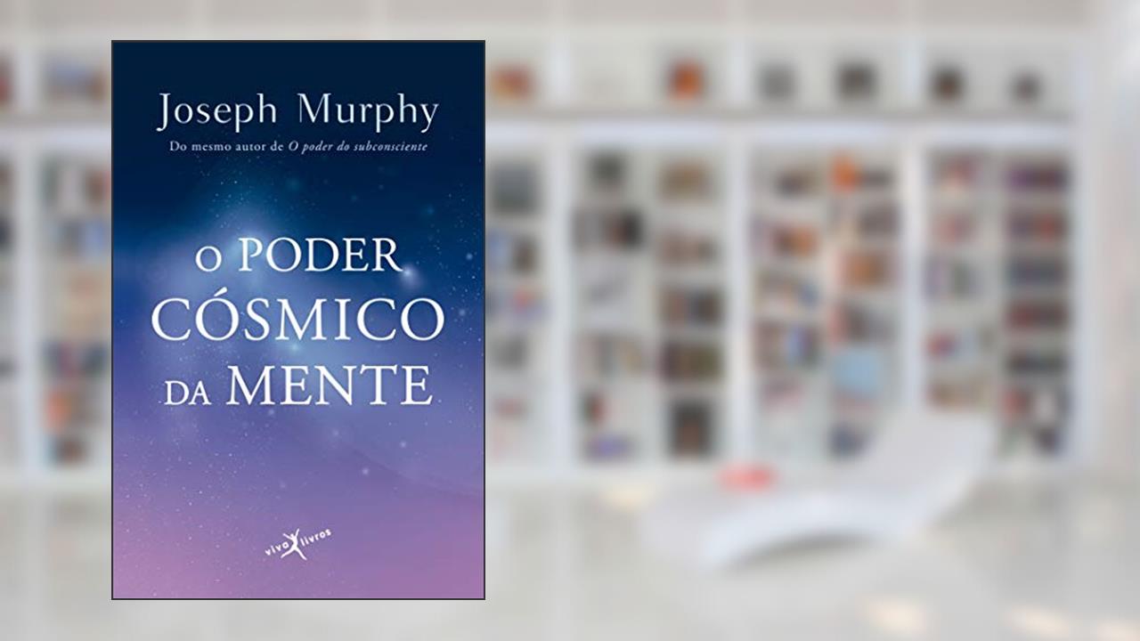 Capa de O poder cósmico da mente (edição de bolso), do autor Joseph Murphy