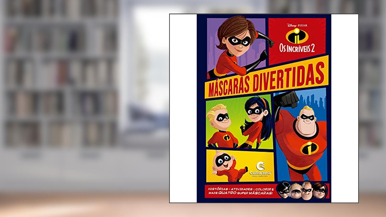 Capa de MASCARAS DIVERTIDAS OS INCRIVEIS 2, do autor Culturama