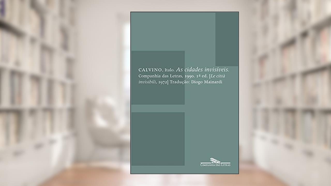 Capa de As cidades invisíveis, do autor Italo Calvino