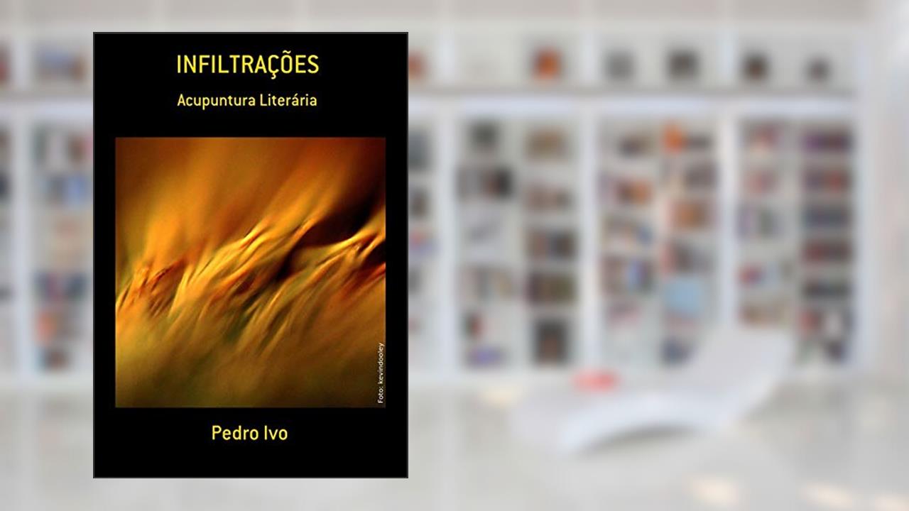 Capa de Infiltrações, do autor Pedro Ivo