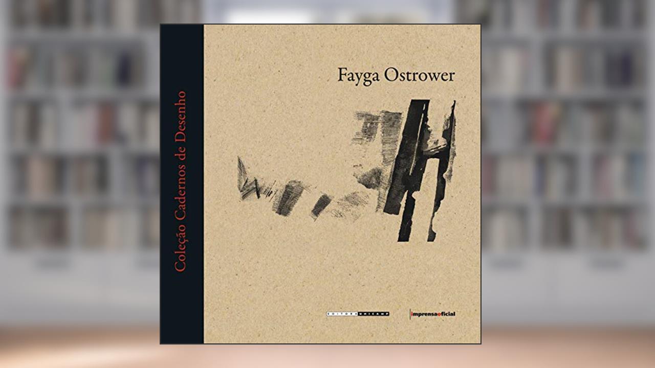 Capa de Fayga Ostrower - Coleção Cadernos de Desenho, do autor Fayga Ostrower