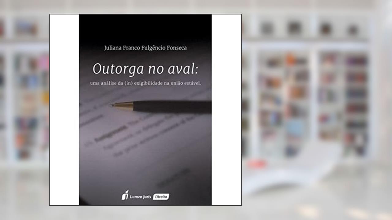 Capa de Outorga no Aval, do autor Juliana Franco Fulgêncio Fonseca