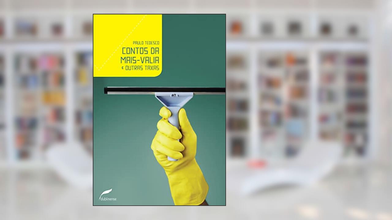 Capa de Contos da mais-valia & outras taxas, do autor Paulo Tedesco
