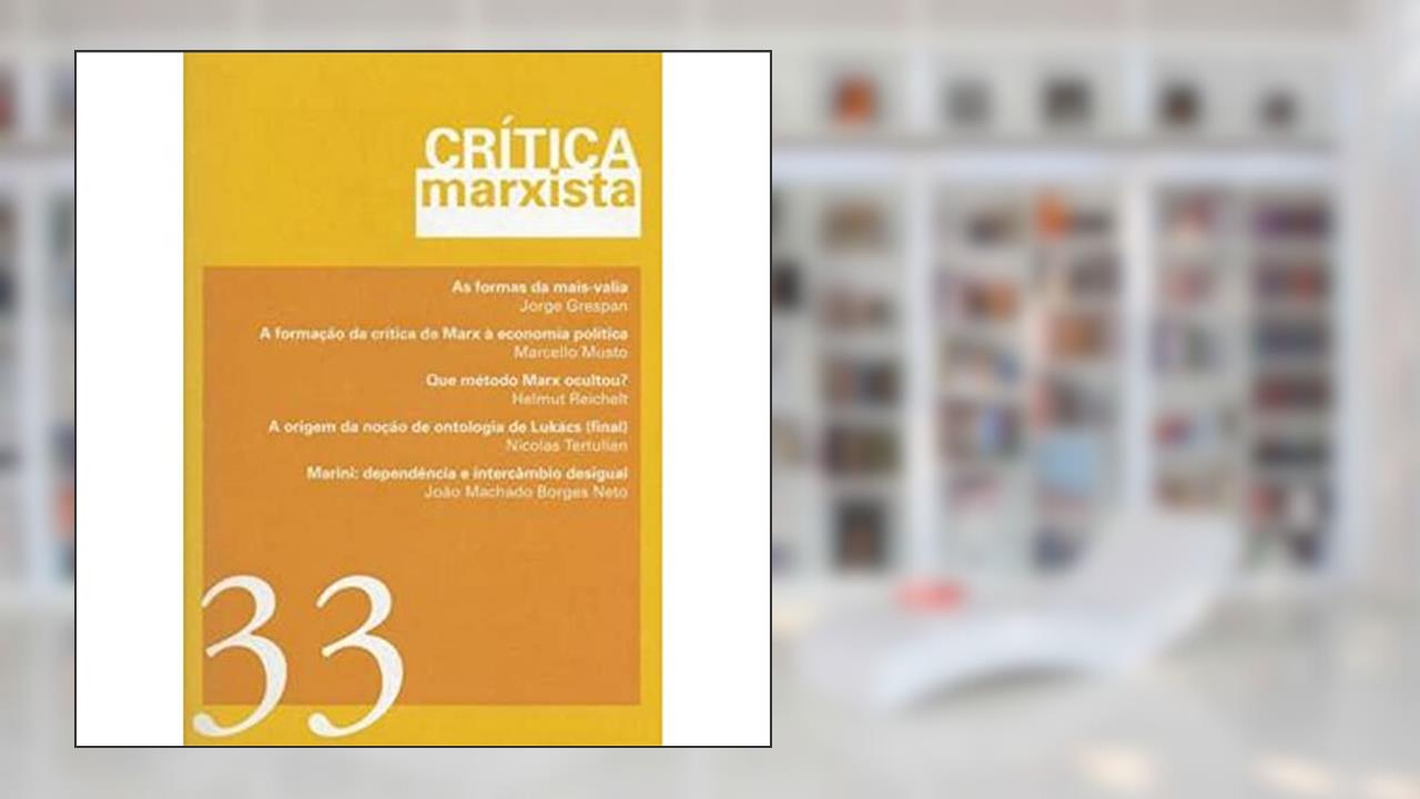 Capa de Crítica Marxista - Vol. 33 - Ano 2011: As formas da mais-valia, do autor Vários