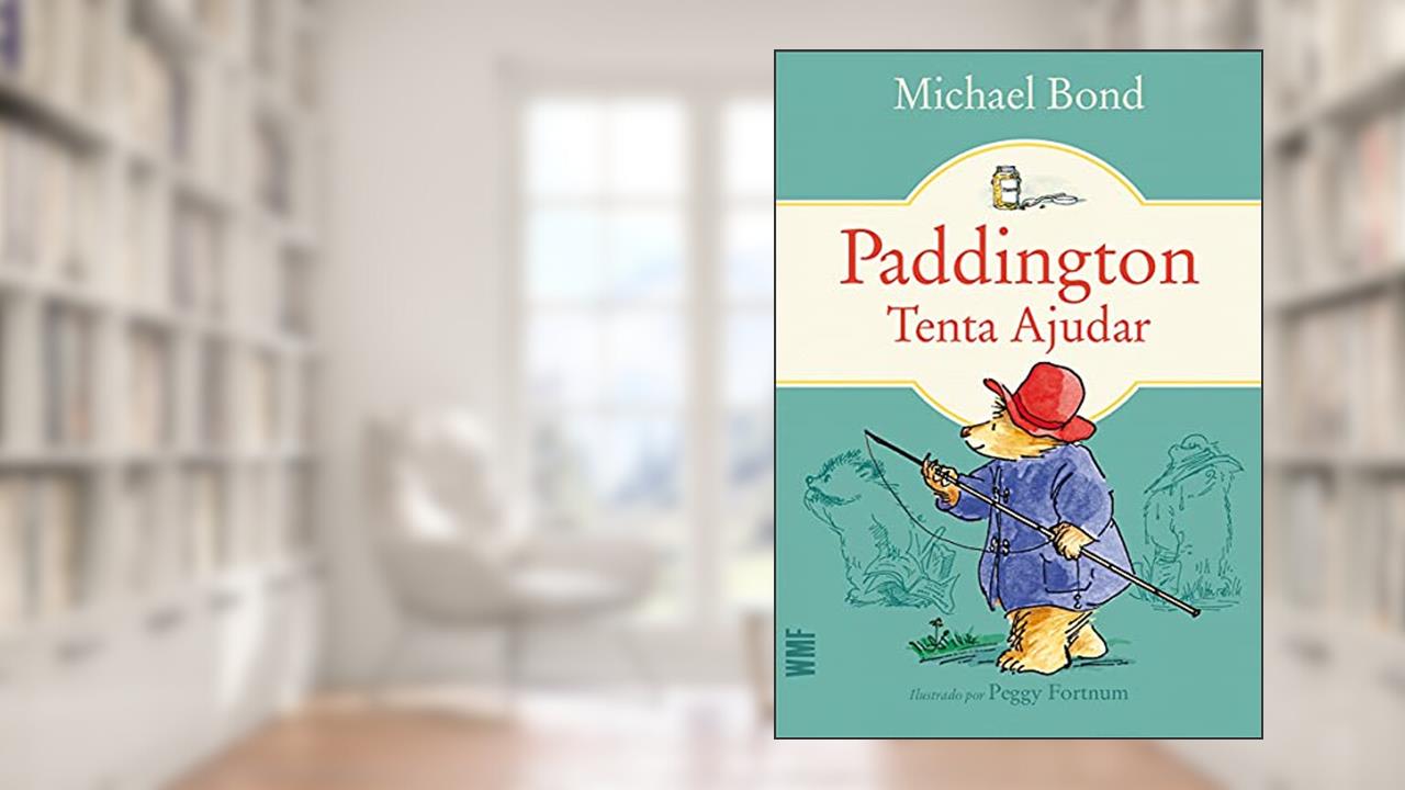 Capa de Paddington tenta ajudar, do autor Michael Bond