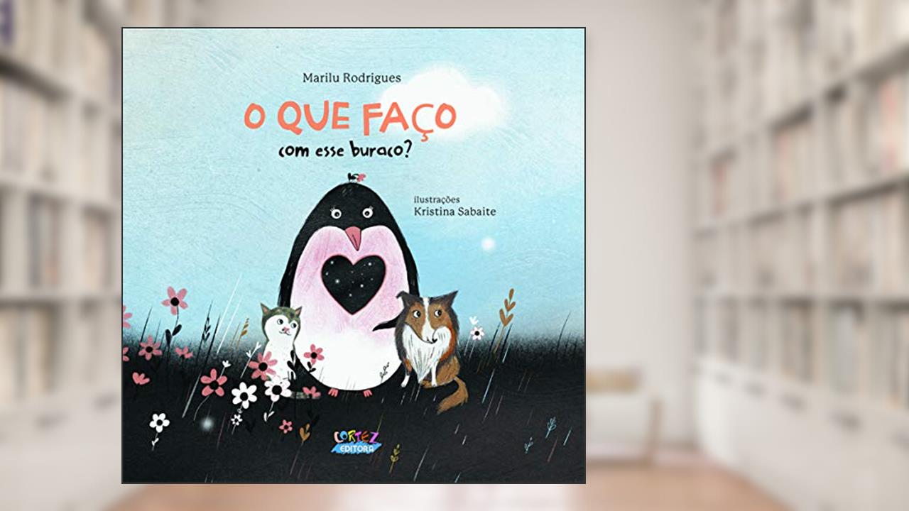 Capa de O que faço com esse buraco?, do autor Marilu Rodrigues