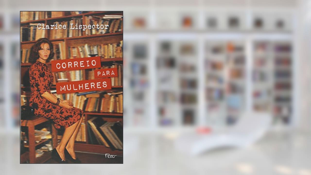 Capa de Correio para mulheres, do autor Clarice Lispector