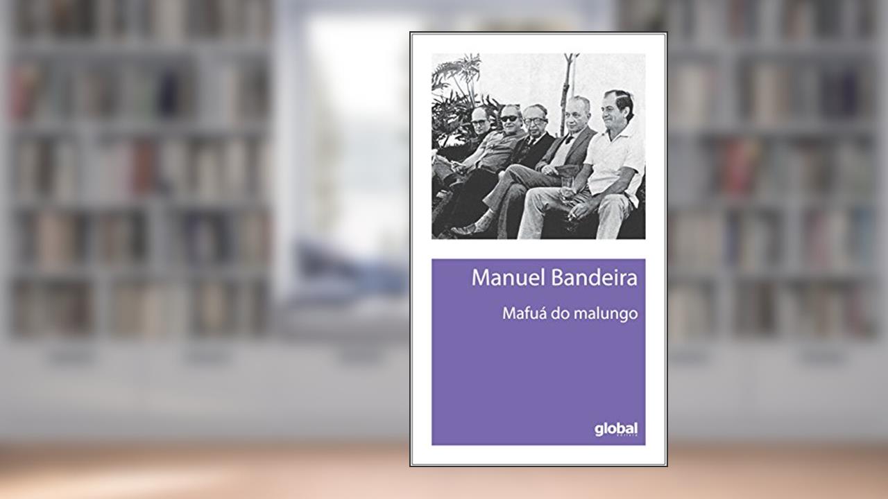 Capa de Mafuá do malungo, do autor Manuel Bandeira