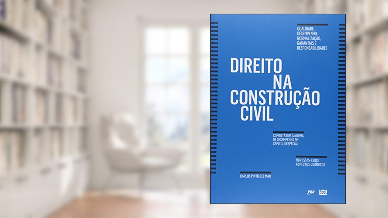 Capa de Direito Na Construção Civil, do autor Carlos Pinto del Mar