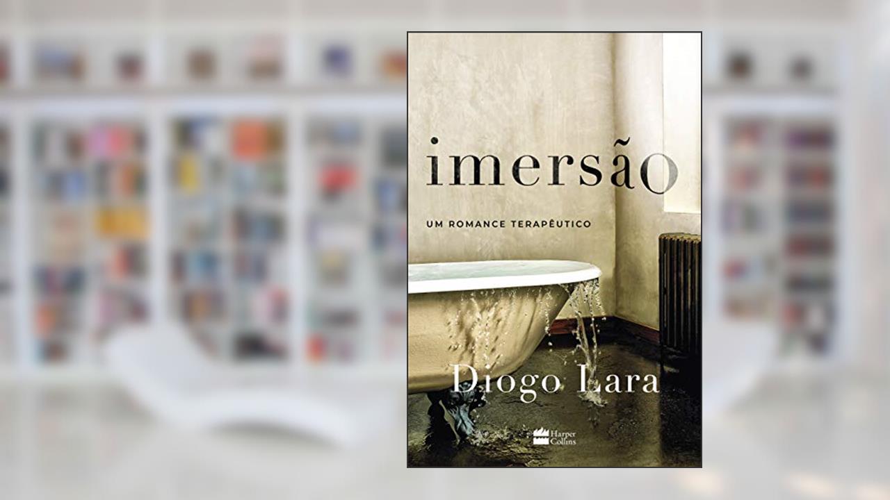 Capa de Imersão: Um romance terapêutico, do autor Diogo Lara